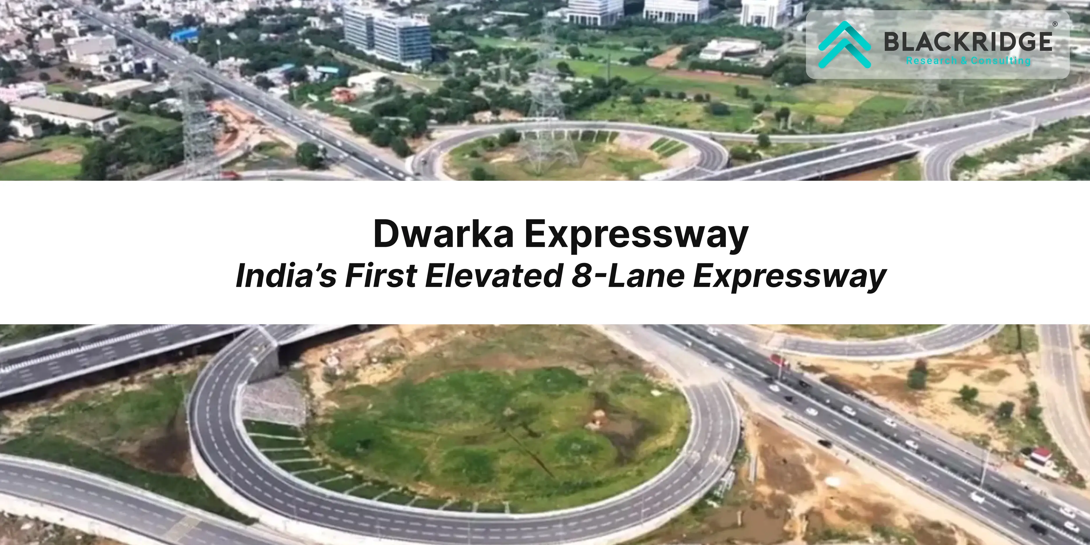 Dwarka Expressway: India's First Elevated Eight Lane Highway 